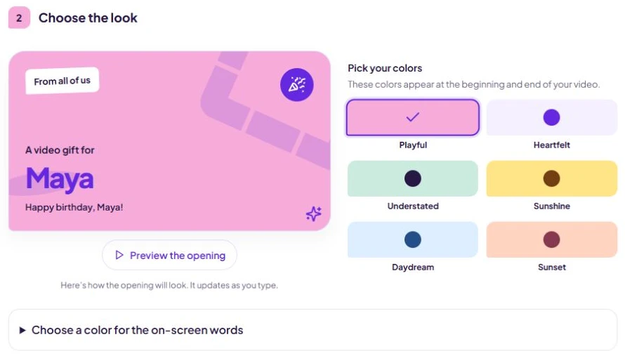 FromUs Choose the look screen showing an example birthday opening for Maya, six color moods, Preview the opening, and an on-screen words color option